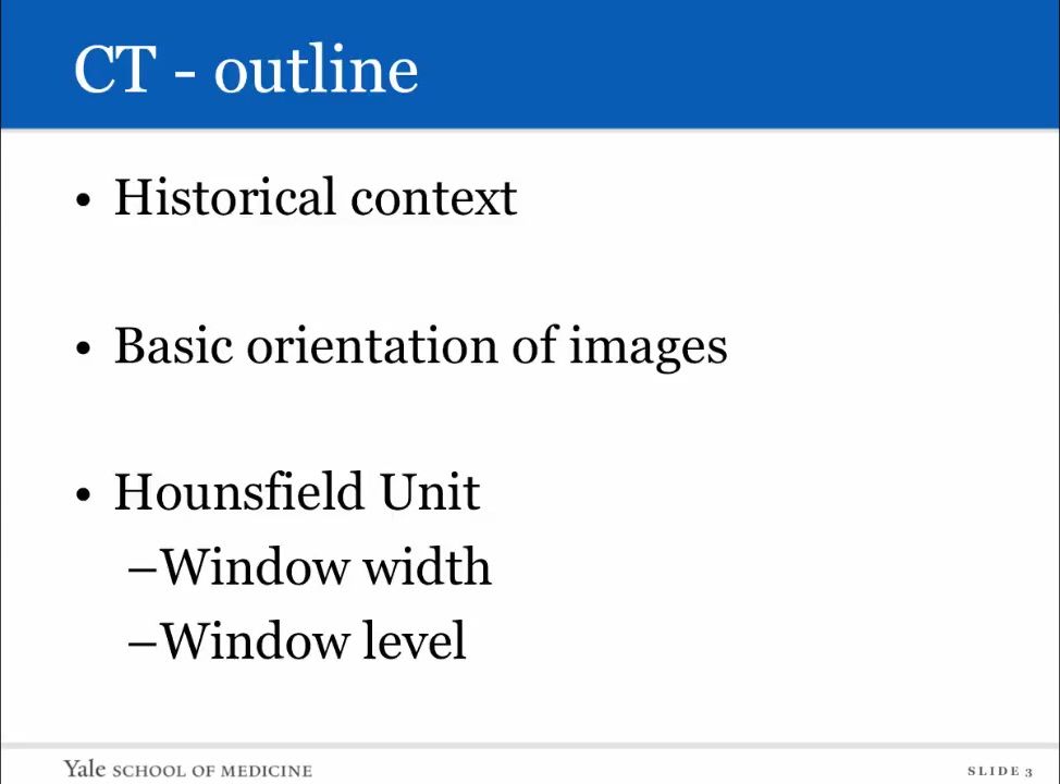 Introduction to Radiology- Computed Tomography